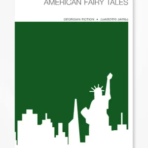 American Fairy Tales | Georgian Fiction