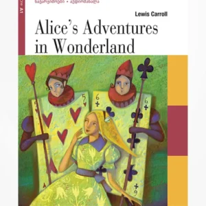 Alice’s Adventures in Wonderland